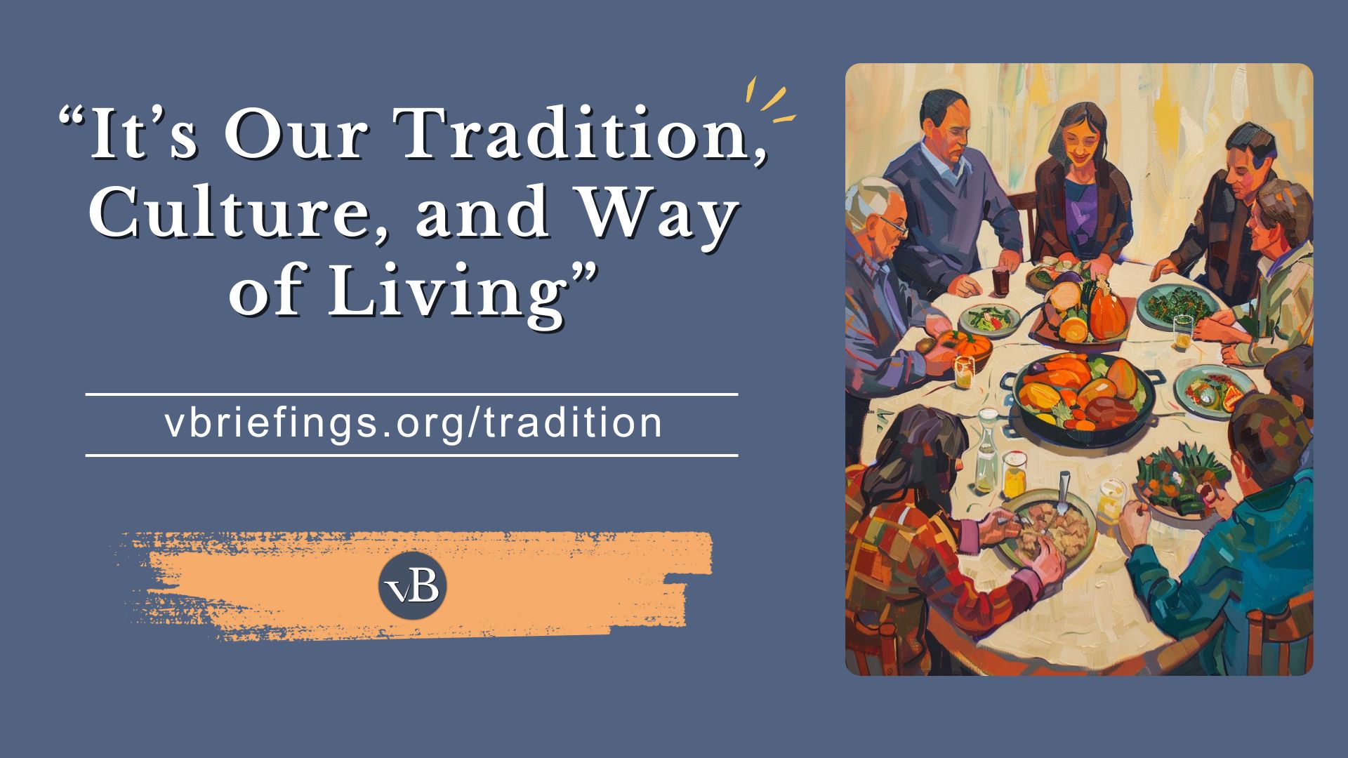 “It’s Our Tradition, Culture, and Way of Living”