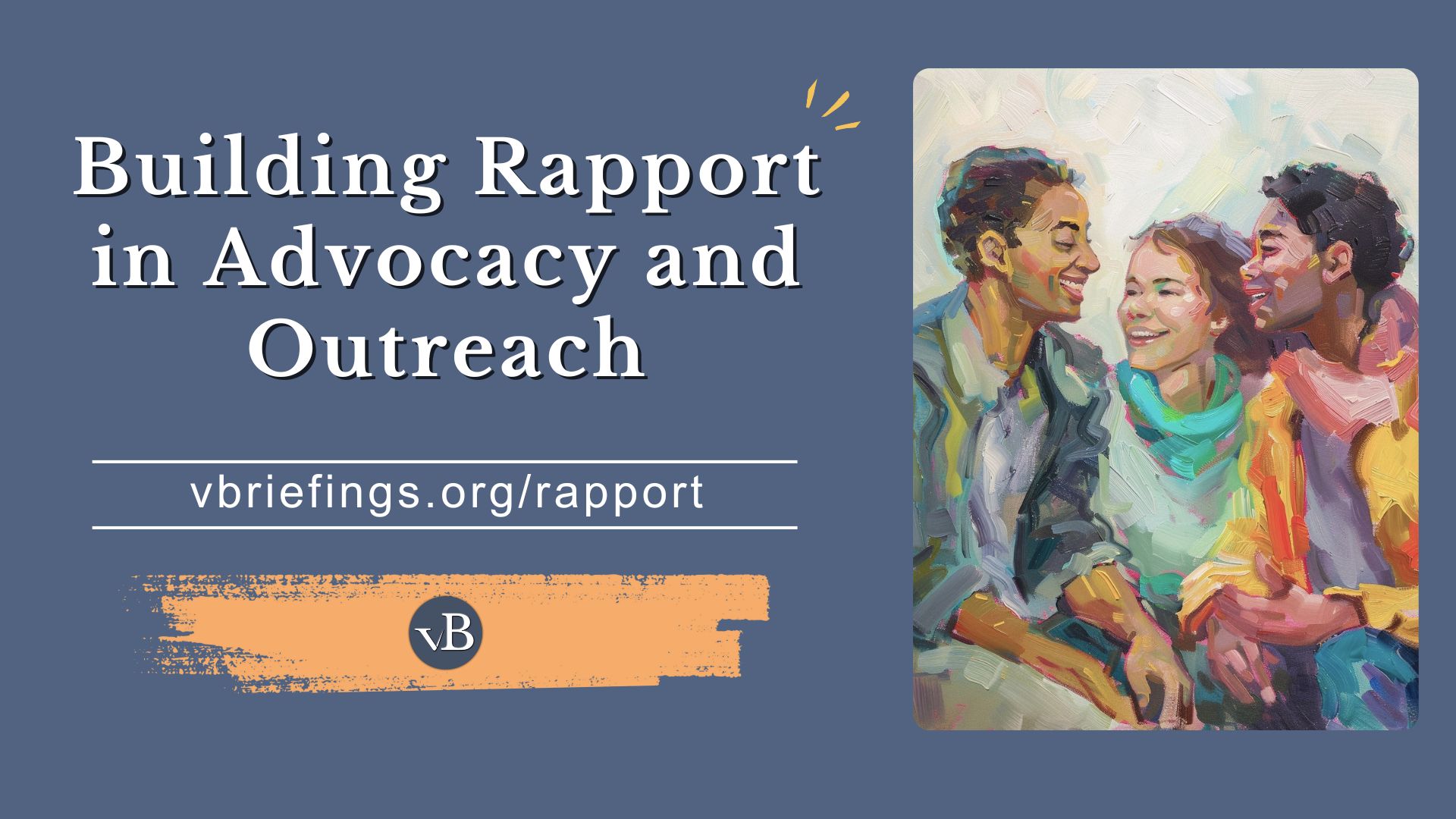 Building Rapport in Advocacy and Outreach